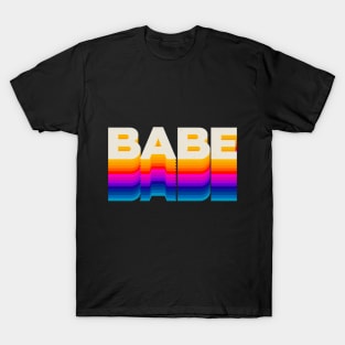 4 Letter Words - Babe T-Shirt